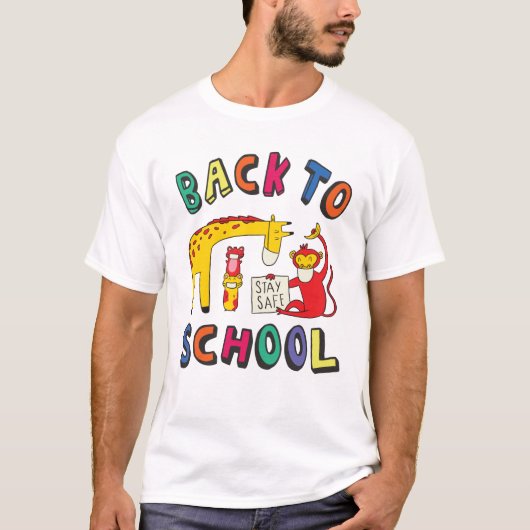 Zurück zur Schule - Bleibe Sicherheit T-Shirt (Vorderseite)