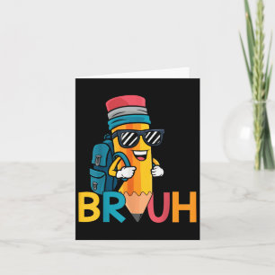 Zurück zur Schule Bruh Dabbing Pencil Boys erster Karte