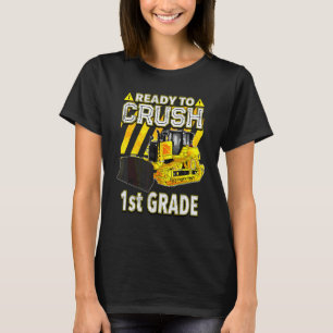 Zurück zur Schule  Bulldozer bereit, die 1. Klasse T-Shirt