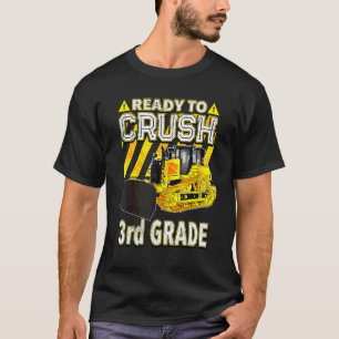 Zurück zur Schule  Bulldozer bereit, die 3. Klasse T-Shirt