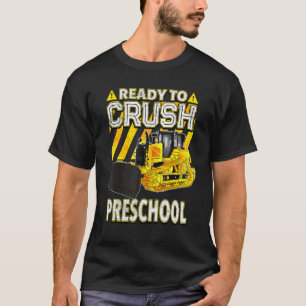 Zurück zur Schule Bulldozer bereit, um die Vorschu T-Shirt