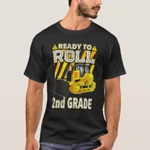 Zurück zur Schule Bulldozer bereit zur zweiten Stu T-Shirt