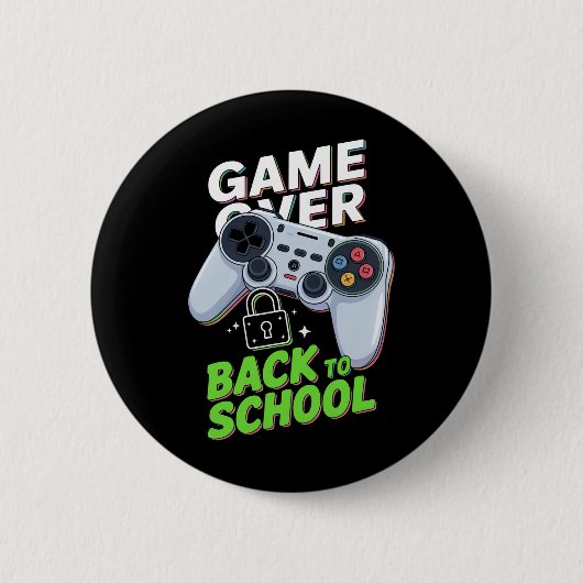Zurück zur Schule Die Schule am ersten Tag Button (Vorderseite)