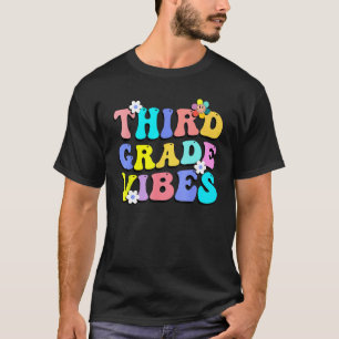 Zurück zur Schule Dritte Klasse Vibes Schüler Lehr T-Shirt