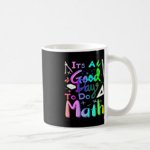 Zurück zur Schule - ein guter Tag für Mathematikle Kaffeetasse