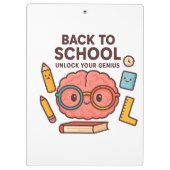 Zurück zur Schule - Entsperren Sie Ihr Genie Klemmbrett (Rückseite)
