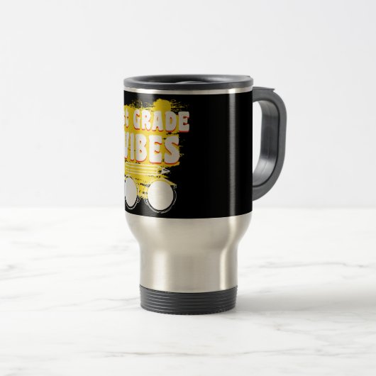 Zurück zur Schule Erste Klasse Vibes Shirt erster Reisebecher (VorderseiteRechts)