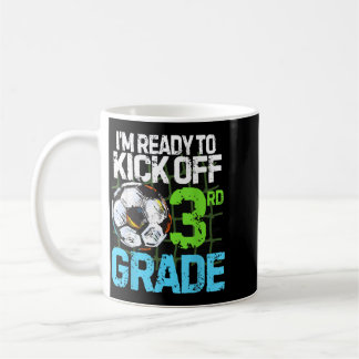 Zurück zur Schule Erster Tag der 3. Klasse Fußball Kaffeetasse