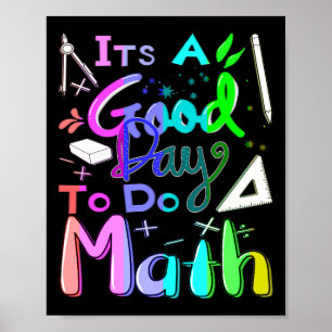 Zurück zur Schule Es ist ein guter Tag, um Mathe z Poster