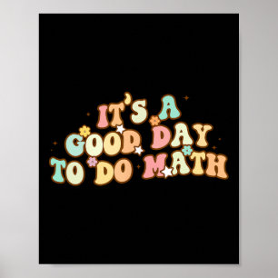 Zurück zur Schule Es ist ein guter Tag, um Mathema Poster