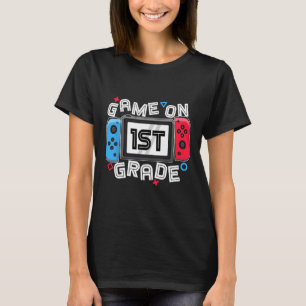 Zurück zur Schule Game On 1. Klasse Spaß Gamer Kin T-Shirt