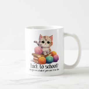Zurück zur Schule? Gib mir nur Yarn Kaffeetasse