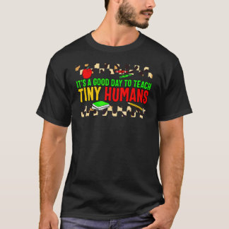 Zurück zur Schule Guter Tag zum Unterrichten von M T-Shirt