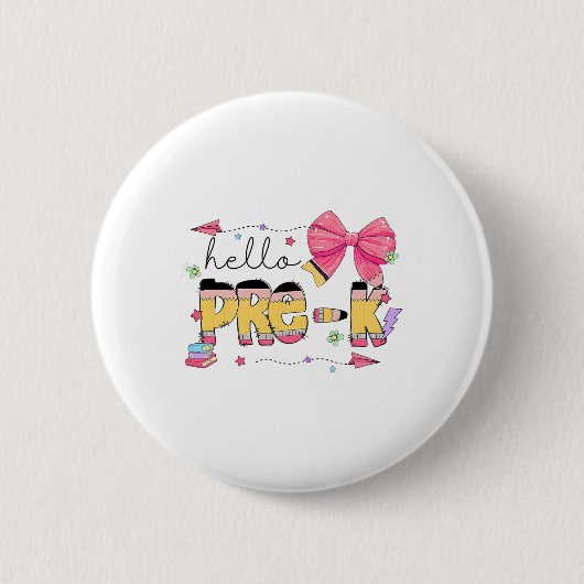 Zurück zur Schule Hallo Pre-k-Lehrer Coquette Blei Button (Vorderseite)