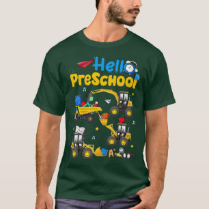 Zurück zur Schule Hallo Vorschule Truck-Bau T-Shirt