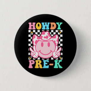 Zurück zur Schule Howdy Pre-k Süße Western Cowboy Button