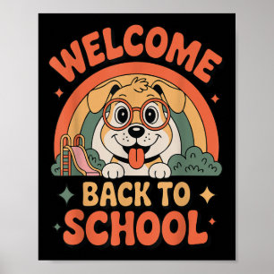 Zurück zur Schule Hund Willkommen Lehrer Schüler L Poster
