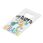 Zurück zur Schule Ich bin bereit, den 7. Grad Dino Geldbeutel Flaschenöffner (Rückseite Schrägansicht)