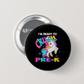 Zurück zur Schule Ich bin bereit, Pre-K Unicorn zu Button (Vorne & Hinten)