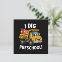 Zurück zur Schule Ich grabe Vorschul-Dump-Truck