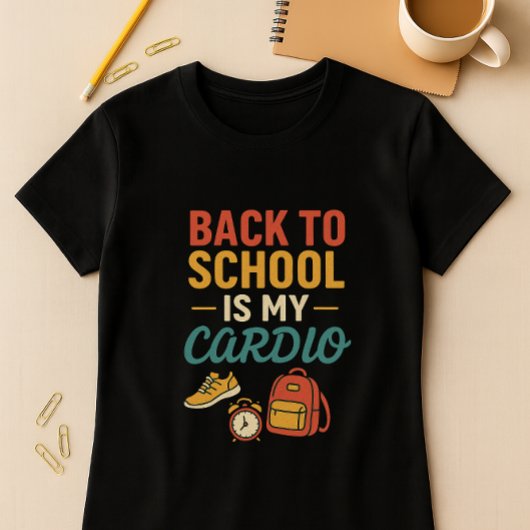 Zurück zur Schule ist mein Cardio, meine Mutter am T-Shirt