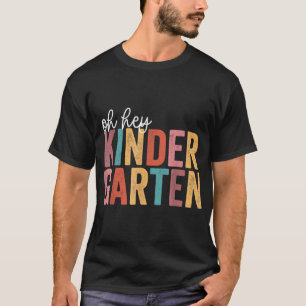 Zurück zur Schule Kinder Schüler Lehrer Oh Hey Kin T-Shirt