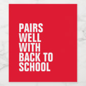 Zurück zur Schule lustiges Rot Weinetikett (Einzelnes Label)