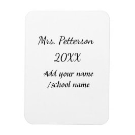 Zurück zur Schule Name der Lehrerin Jahr der Schul Magnet