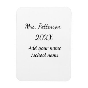 Zurück zur Schule Name der Lehrerin Jahr der Schul Magnet