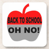 Zurück zur Schule, nein Getränkeuntersetzer (Vorderseite)