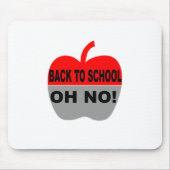 Zurück zur Schule, nein Mousepad (Vorne)