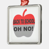 Zurück zur Schule, nein Ornament Aus Metall (Links)