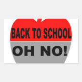 Zurück zur Schule, nein Rechteckiger Aufkleber (Vorderseite)