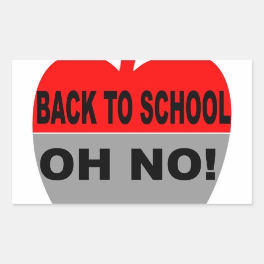 Zurück zur Schule, nein Rechteckiger Aufkleber (Vorderseite)