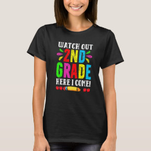 Zurück zur Schule Pass auf, 2. Klasse, ich komme F T-Shirt