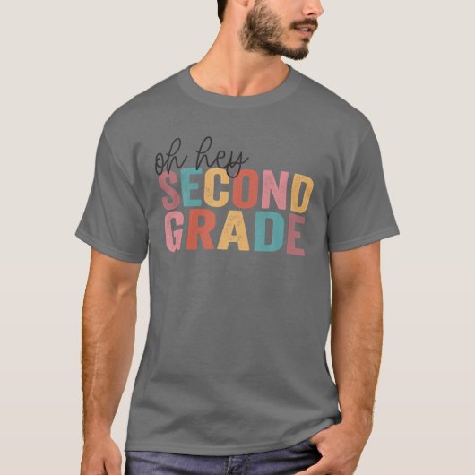 Zurück zur Schule Schüler Lehrer Oh, Hey, 2. Sekun T-Shirt (Vorderseite)
