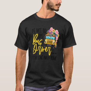 Zurück zur Schule, sei nett zu den Busfahrern Magi T-Shirt