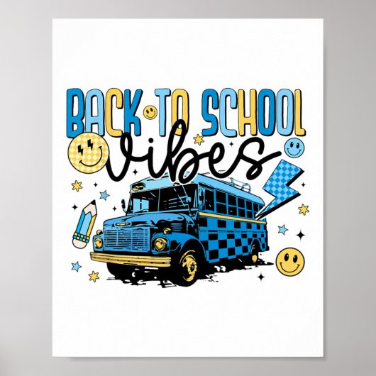 Zurück zur Schule Stimmung Schulbus Vorbereiteter  Poster (Vorne)