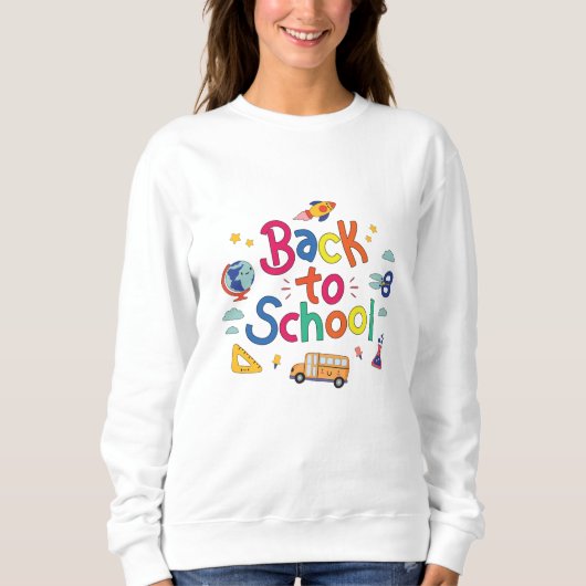 Zurück zur Schule Sweatshirt (Vorderseite)