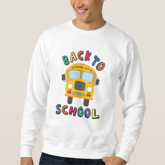 Zurück zur Schule Sweatshirt (Vorderseite)