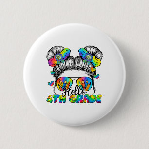 Zurück zur Schule Tie Dye Hallo 4. Klasse Unordent Button