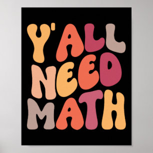 Zurück zur Schule Yall braucht Mathematiklehrer Fr Poster