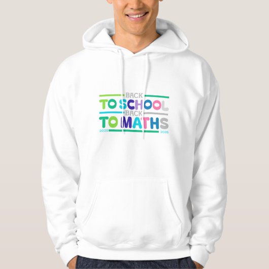 Zurück zur Schule Zurück zur Mathematik 2025-2026 Hoodie (Vorderseite)