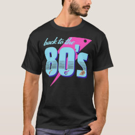 Zurück zur Vibe der 80er Jahre T-Shirt