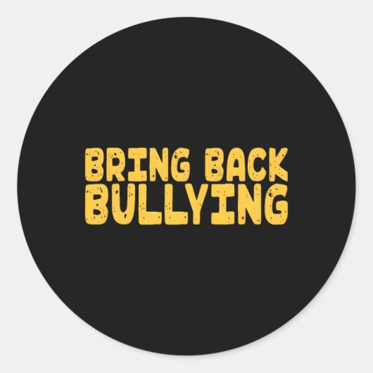 Zurückbringen von Schikanen Runder Aufkleber (Vorderseite)