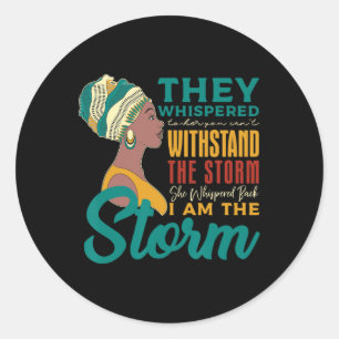 zurückflüstern Ich bin der Storm Afrikanische Schw Runder Aufkleber