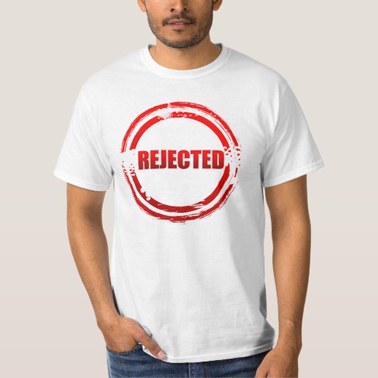 zurückgewiesen T-Shirt (Vorderseite)