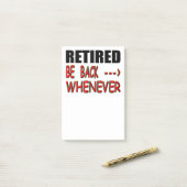 Zurückgezogen seien Sie zurück wann immer Post-it Klebezettel (Auf Schreibtisch)