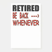 Zurückgezogen seien Sie zurück wann immer Post-it Klebezettel (Vorderseite)