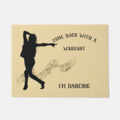 zurückkommen mit einem Optionsschein, den ich tanz Fußmatte (Vorderseite)